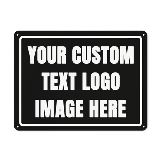 Custom Sign Personalized Metal Sign Custom Signs for Office/Wall/Garden/Indoor or Outdoor/Home Signs Design Your Logo/Text/Image-12x8Inch