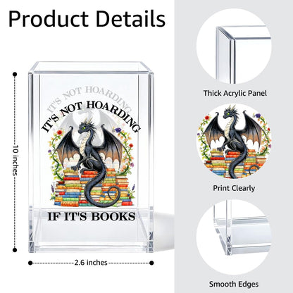 Gkodw It's Not Hoarding If It's Books Acrylic Pen Holder Cosmetic Organizer, Retro Dragon Book Pen Pencil Holders for Desk, Bookmark Holder for Bookshelf, Bookish Gifts for Librarian Reader Teacher