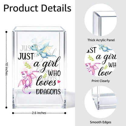 Gkodw Just A Girl Who Loves Dragons Acrylic Cosmetic Organizer Pen Holder, Funny Acrylic Desk Holder Cup for Pen Pencil, Christmas Birthday Gifts for Dragon Lovers Daughter Lady Women Coworker Boss