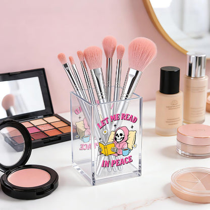 MGLZXLU Let Me Read In Peace Acrylic Pencil Pen Holder Cup, Reading Book Club Makeup Brush Storage Organizer, Cute Bookish Desk Accessories Holder Gifts for Daughter Reader Librarian Teacher Holders