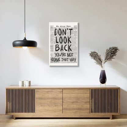 Black and White Retro Newspaper Wall Art Trendy Inspirational Quote Poster Don't Look Back Positive Motivational Affirmation Print Preppy Aesthetic Room Apartment Bedroom Decor 12x18inch Unframed