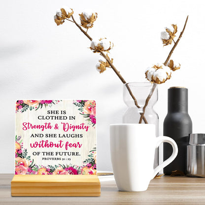 Christmas Gift For Women, Birthday Thanksgiving Christmas Gift, Acrylic Plaque With Wooden Stand Desk Decor, Proverbs 31:25 She Is Clothed In Strength And Dignity Sign