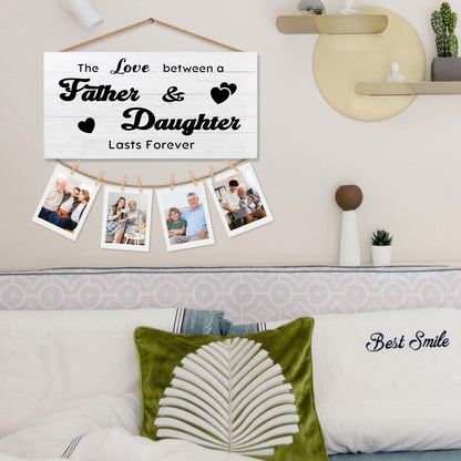 shiviody Dad and Daughter Picture Frame Photo Holder for Wall, Dad Daughter Gifts, the Love Between Father and Daughters Lasts Forever Photo Hanging Display Picture Board for Wall Decor