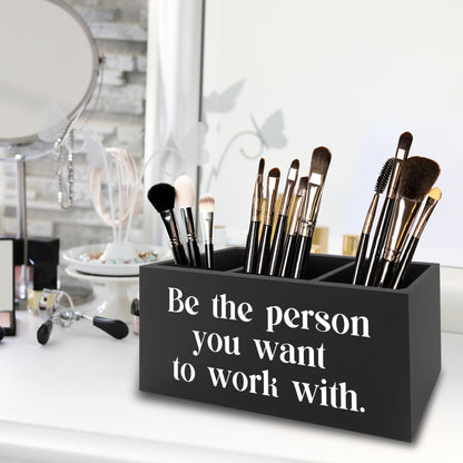 XPH Be the Person You Want to Work with Inspirational Pen Pencil Holder Organizer for Desk, Inspirational Gifts for Women Men, Motivational Wooden Box Sign for Home Office Desk Tabletop Decorations