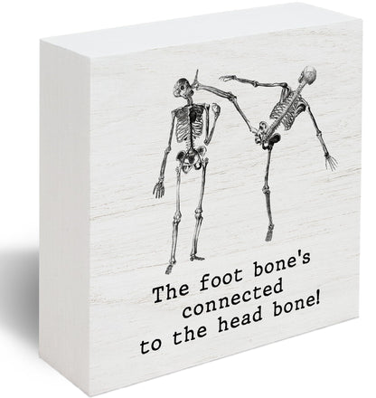 Funny Doctor Gift, Surgeon the Foot Bone's Connected to the Head Bone Doctor's Day Plaque Box Sign Desk Decorations for Office Desk Shelf Table Decor 5X5 Inches E04