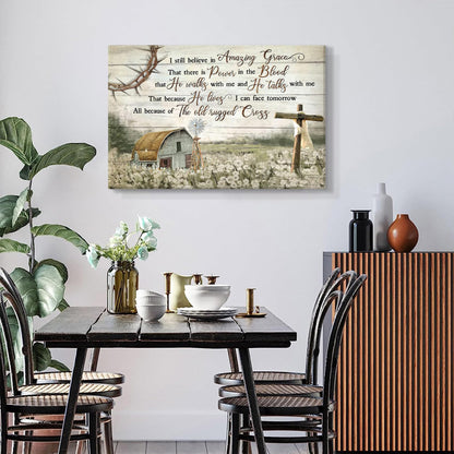 HDXUFJQ Christian Wall Art Barn Windmill Canvas Wall Decor Religious Cross Wall Art I Still Believe In Amazing Grace Picture Print Christian Prayer Decor Paintings Ready To Hang(12"x16")