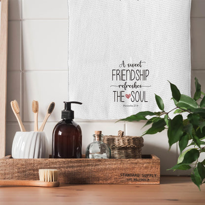 TNUW A Sweet Friendship Refreshes The Soul Kitchen Towels 16X24In, Gift for Friend Woman, Christian Gifts for Women Men, Hand Tea Towels for Kitchen Bathroom Decor