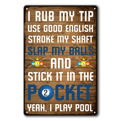 Funny Billiards Tin Sign Pool Table Accessories Pool Room Decor Playing Pool Metal Sign Billiards Gifts For Men Billiard Hall Decoration Signs 8 X 12 Inch