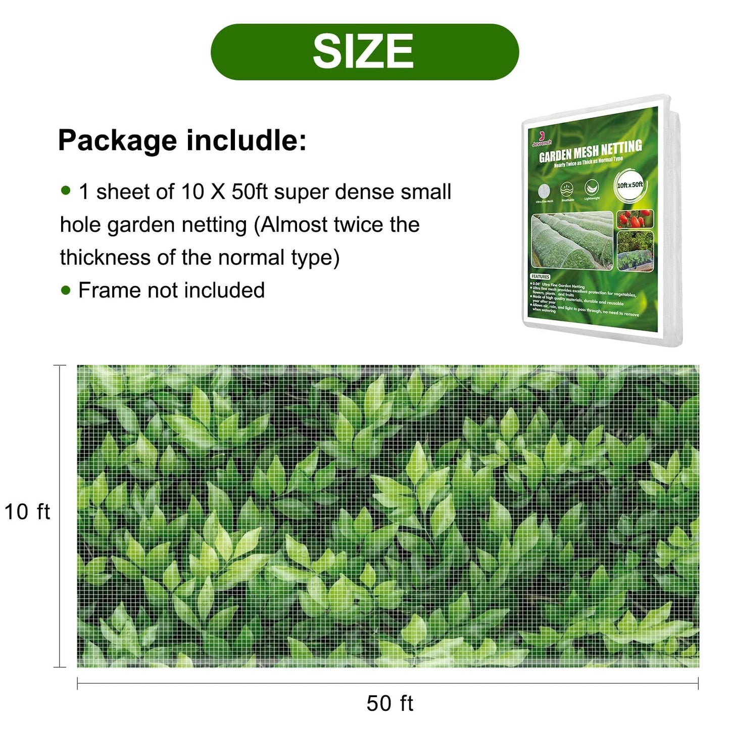 Garden Netting, Jevrench Durable Ultra Fine Garden Netting, Garden Plant Cover Row Cover Makes Plants, Vegetables, Fruits, and Flowers Grow Better (10ft x 50ft)