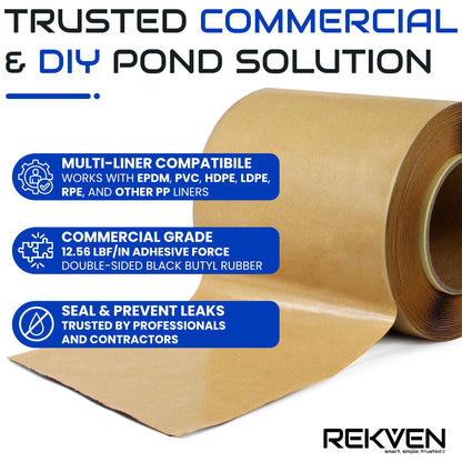 Pond Liner Seam Tape - 30 Feet x 6 Inch - Double Sided Butyl Tape - Bond Seal or Repair EPDM PVC HDPE LDPE RPE LLDPE - Perfect for Small or Large Fish and Koi Ponds Waterfalls and Water Features