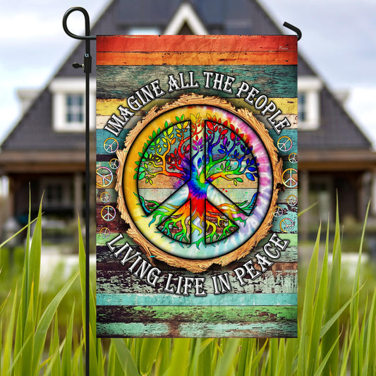 American Flag-Peace Sign Hippie Imagine All The People Living Life In Peace TPT597F, Garden Flag 11.5" x 17.5"-USA Premium Polyester-Decorative Indoor Outdoor Flags