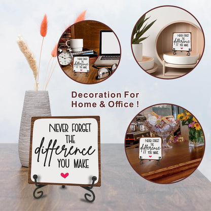 Wooden Motivational Office Desk Decor 4in - Never Forget The Difference You Make - Positive Reminder Inspirational Plaque with Stand for Home Office Desk Decor & Accessories Gift for Women Men- A17